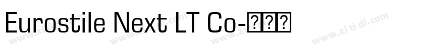 Eurostile Next LT Co字体转换